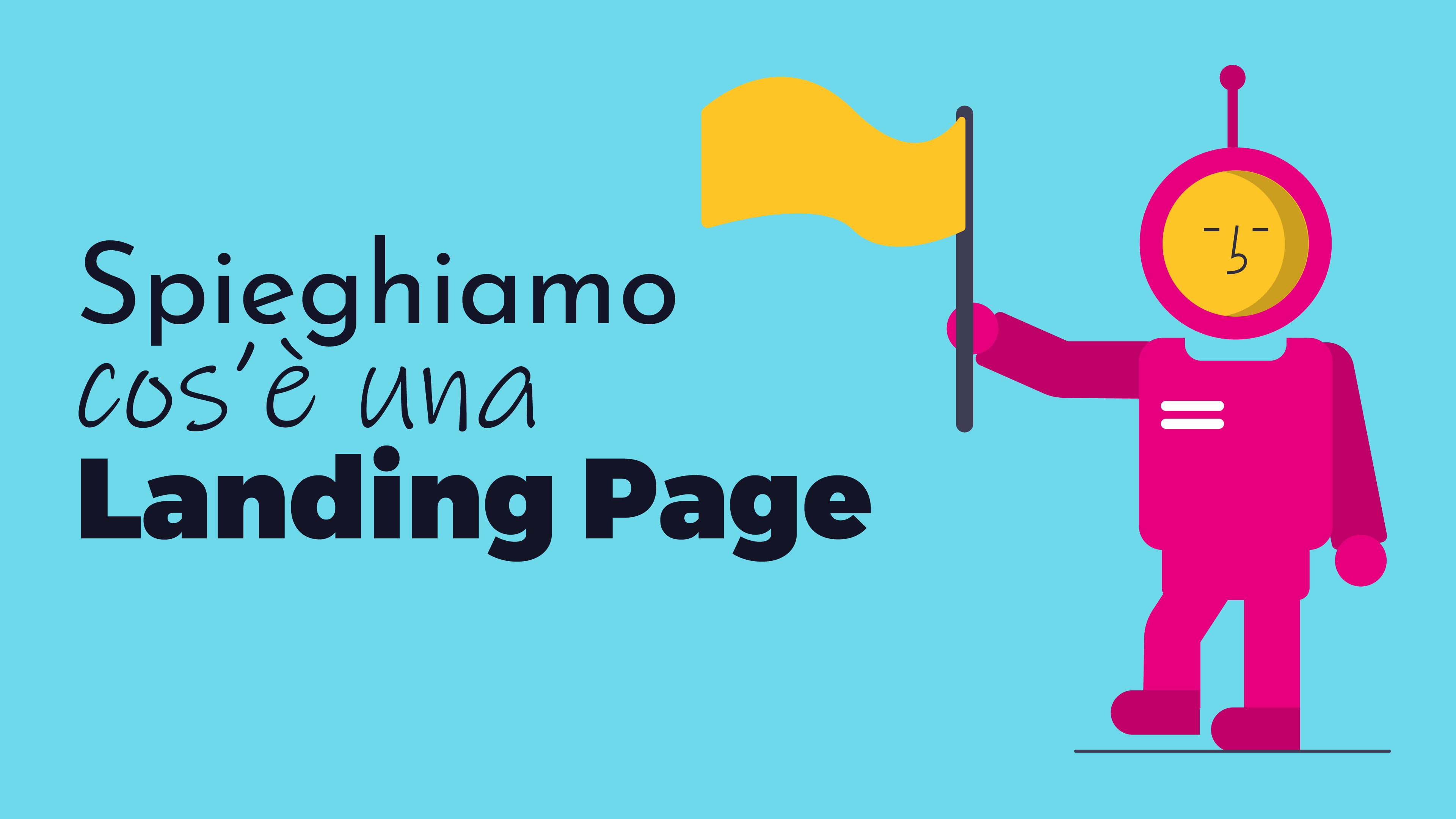 Landing page – cos’è e perché è importante per il tuo business