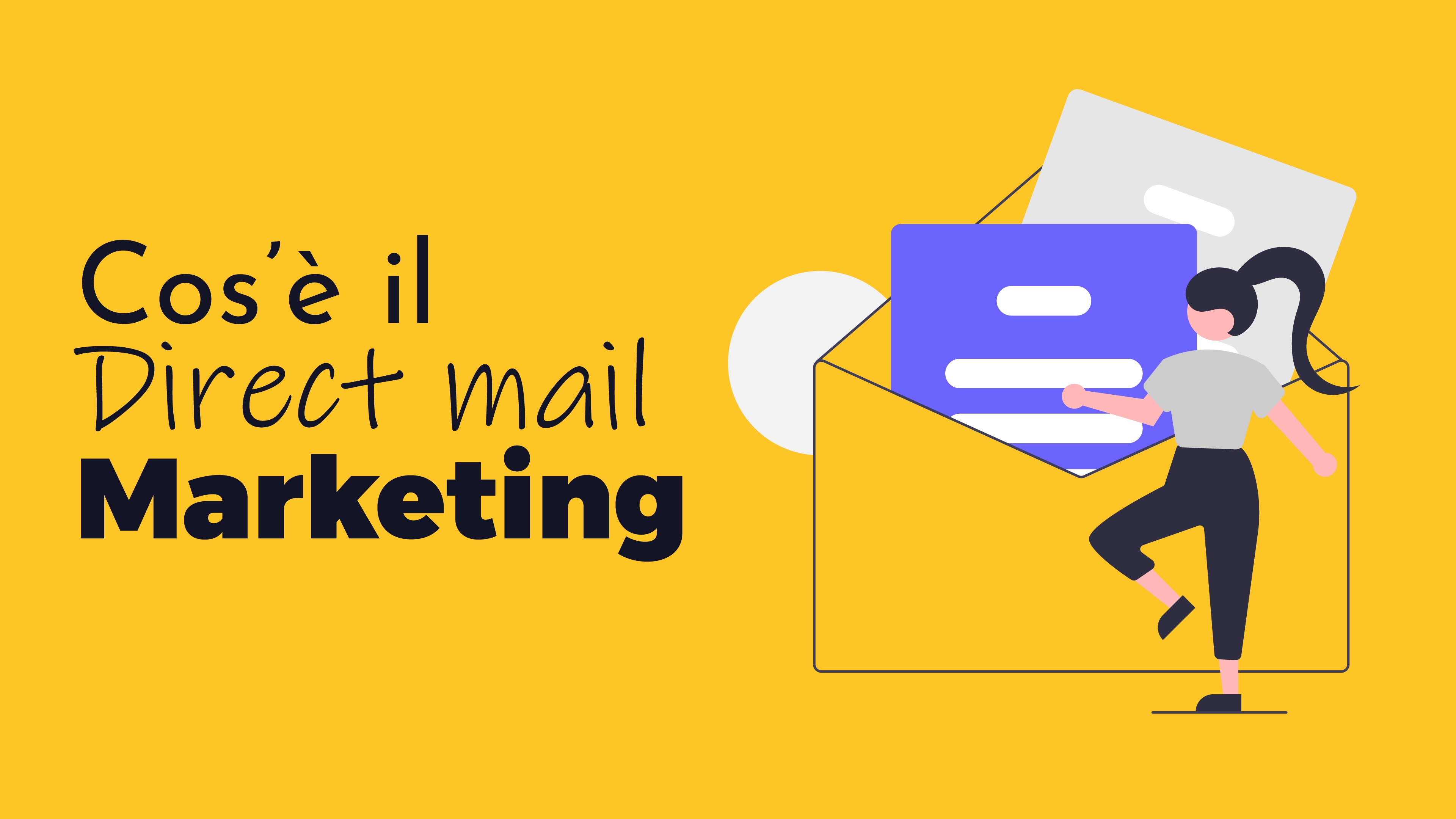 Direct E-mail Marketing: Cos’è, perché è importante per il tuo business